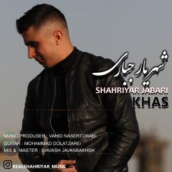 Shahriyar Jabari   –  Khas